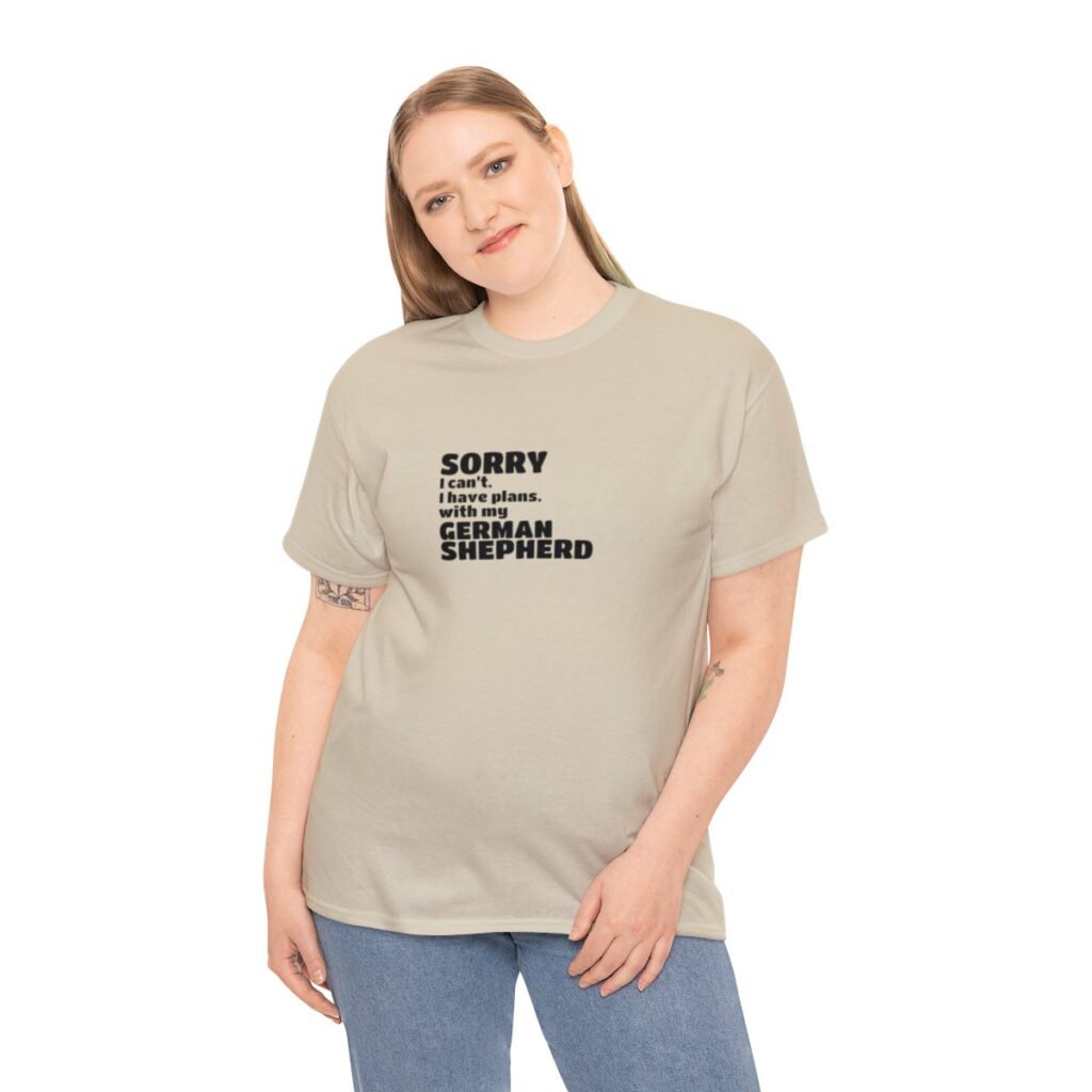 German Shepherd Owner Shirt - I have plans with my German Shepherd