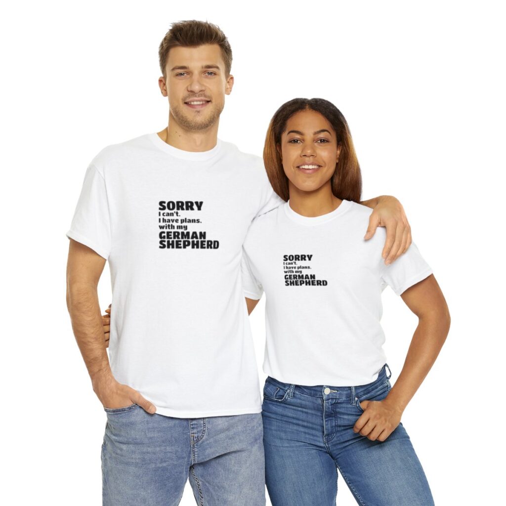 German Shepherd Owner Shirt - I have plans with my German Shepherd