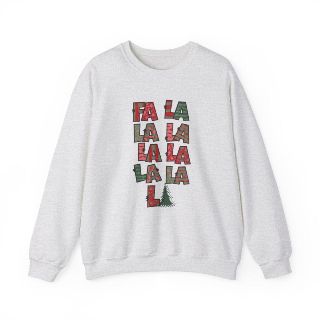 Fa La La Christmas Sweatshirt