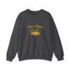 Life is gourd Sweatshirt