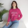 Chasing Wisdom Funny Sweatshirt