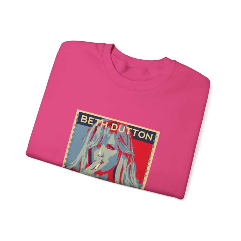 Beth Dutton for President - Yellowstone Sweatshirt