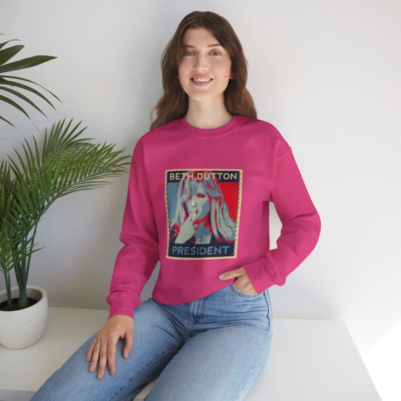 Beth Dutton for President - Yellowstone Sweatshirt