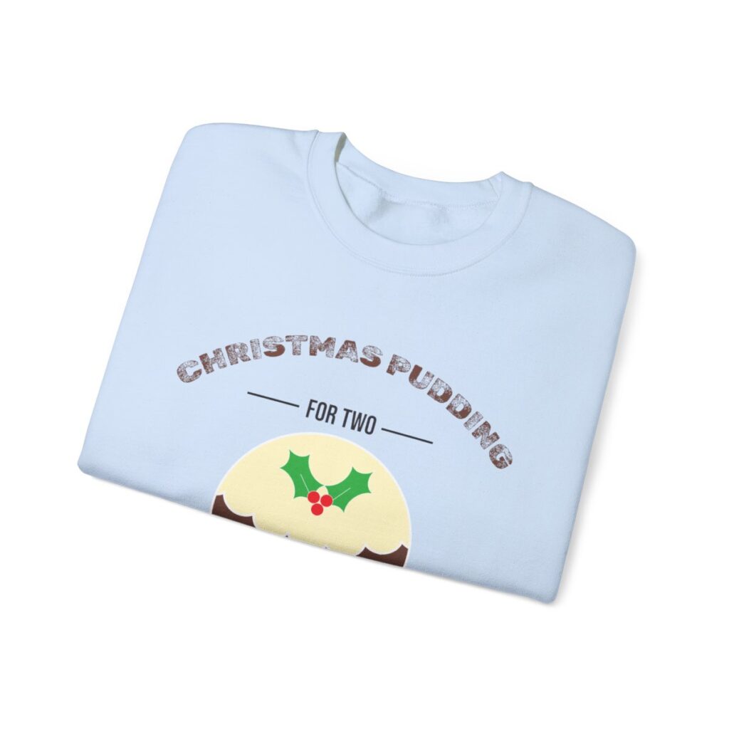 Christmas Pudding for Two Pregnancy Announcement Sweatshirt