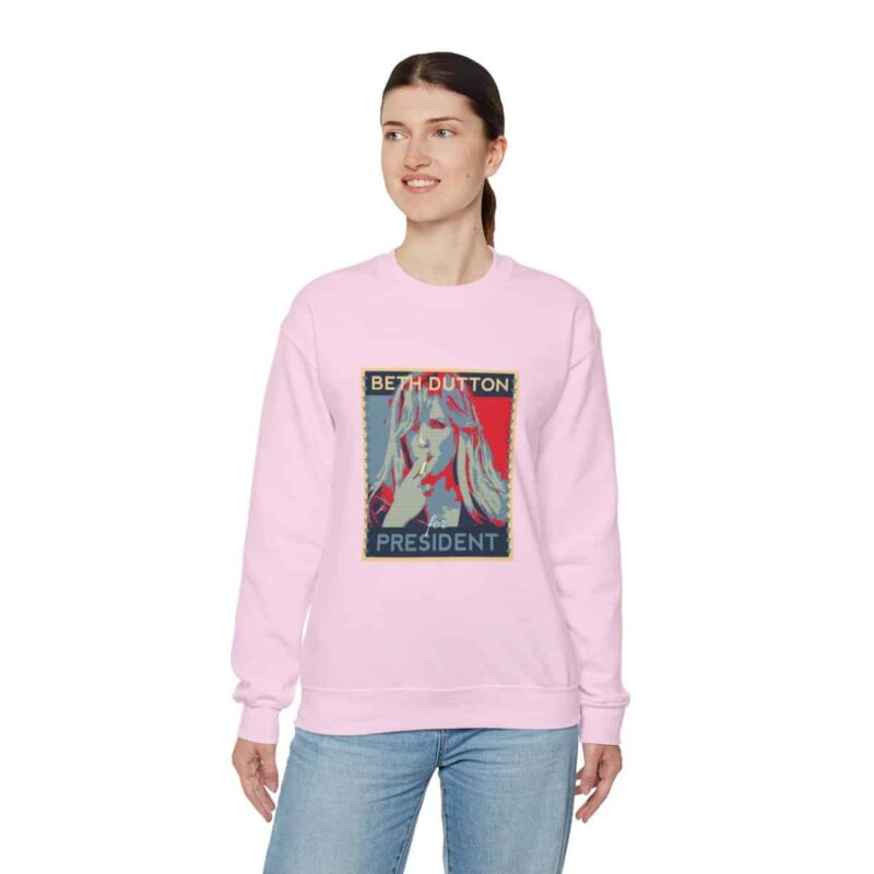 Beth Dutton for President - Yellowstone Sweatshirt