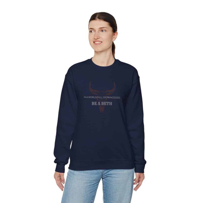 Beth Dutton Yellowstone Sweatshirt - Be a Beth