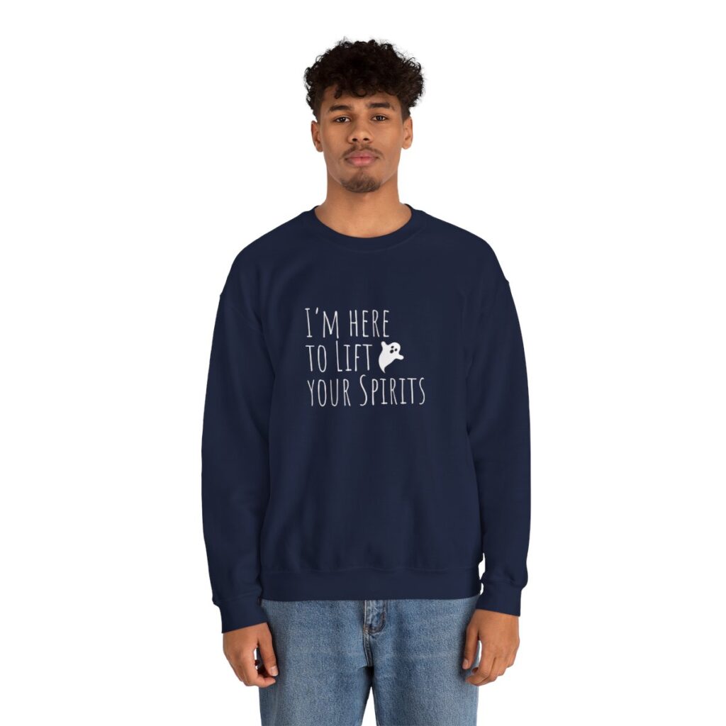 Lift your spirits Sweatshirt