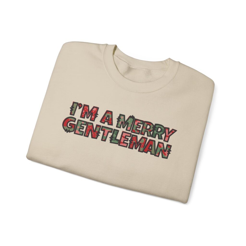 I'm a Merry Gentleman Christmas Sweatshirt