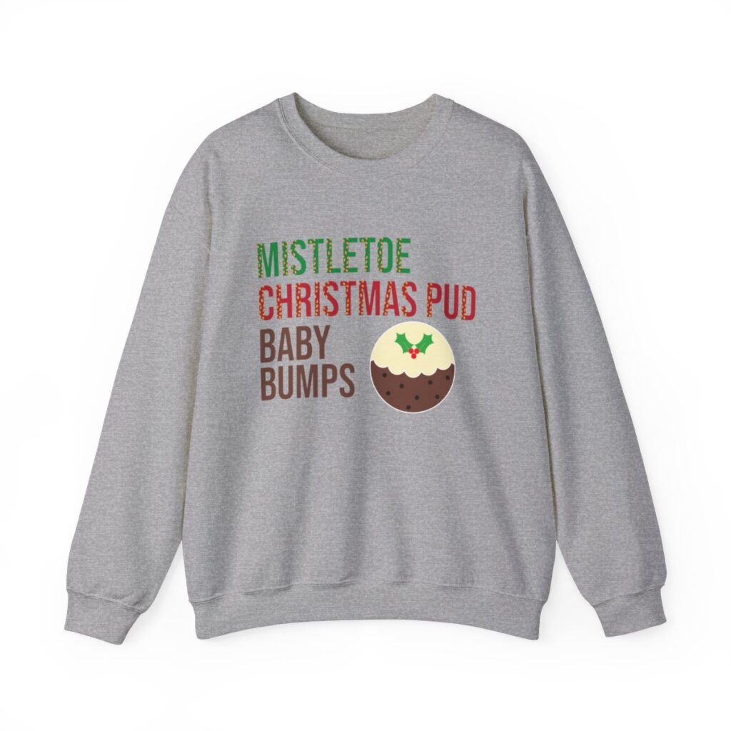 Mistletoe, Christmas Pud and Baby Bumps Pregnancy Announcement Sweatshirt