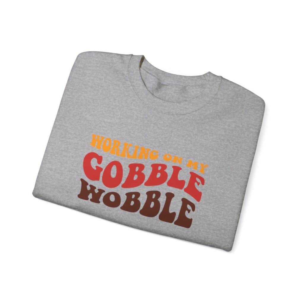 Working on my Gobble Wobble Thanksgiving Sweatshirt