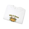 Life is gourd Sweatshirt