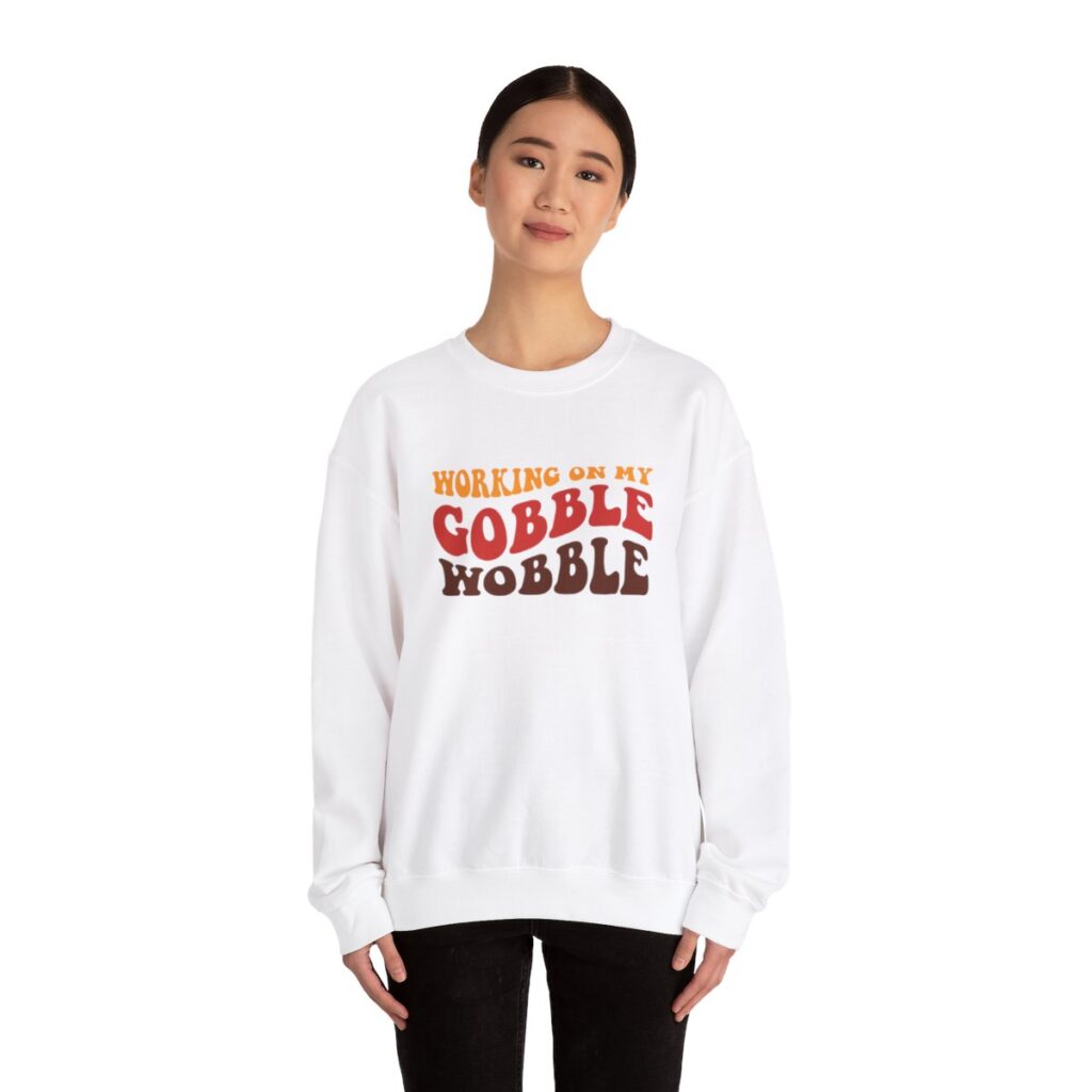 Working on my Gobble Wobble Thanksgiving Sweatshirt