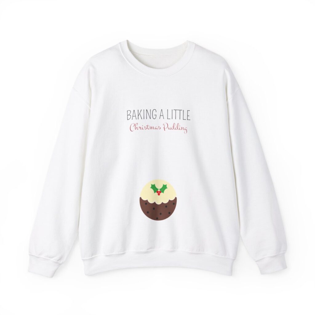 Baking a Little Christmas Pudding Pregnancy Announcement Sweatshirt