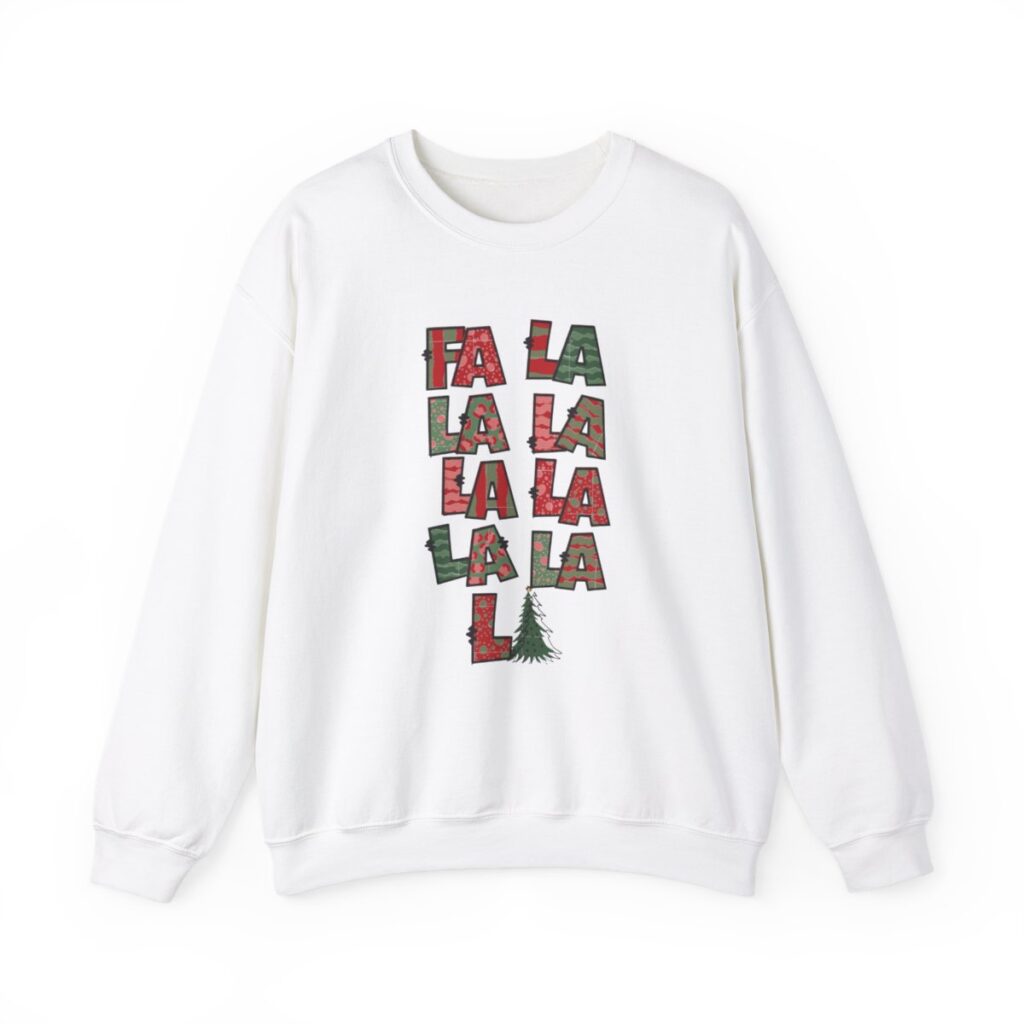 Fa La La Christmas Sweatshirt