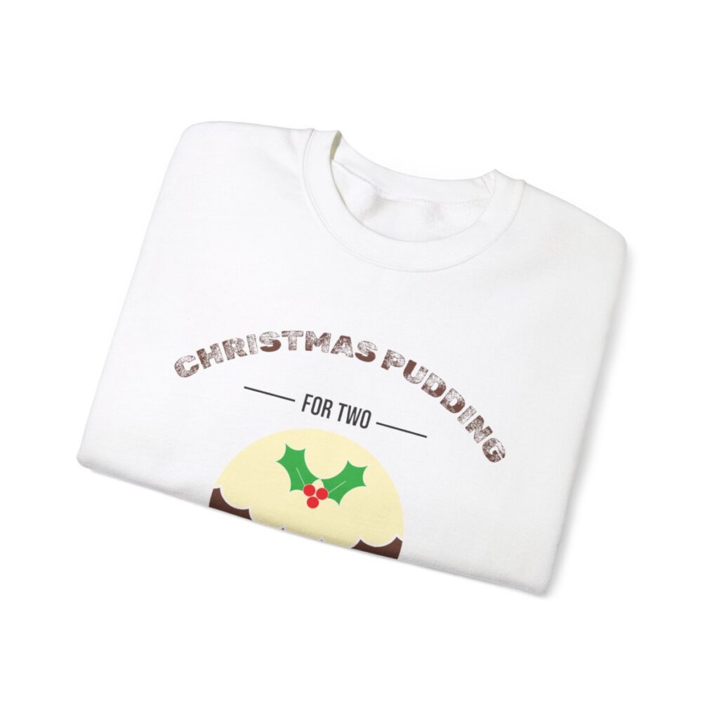 Christmas Pudding for Two Pregnancy Announcement Sweatshirt