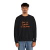 Give em pumpkin to talk about funny Halloween sweatshirt