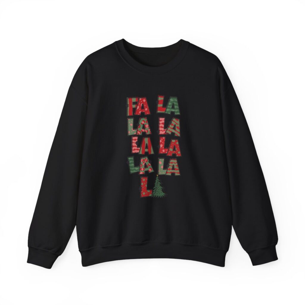 Fa La La Christmas Sweatshirt