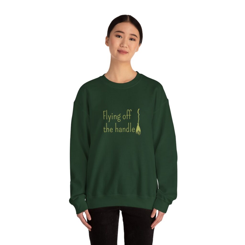 Flying off the handle Sweatshirt