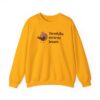 Turkey Humor Thanksgiving Sweatshirt