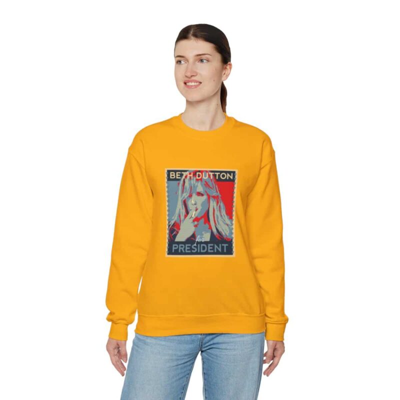 Beth Dutton for President - Yellowstone Sweatshirt