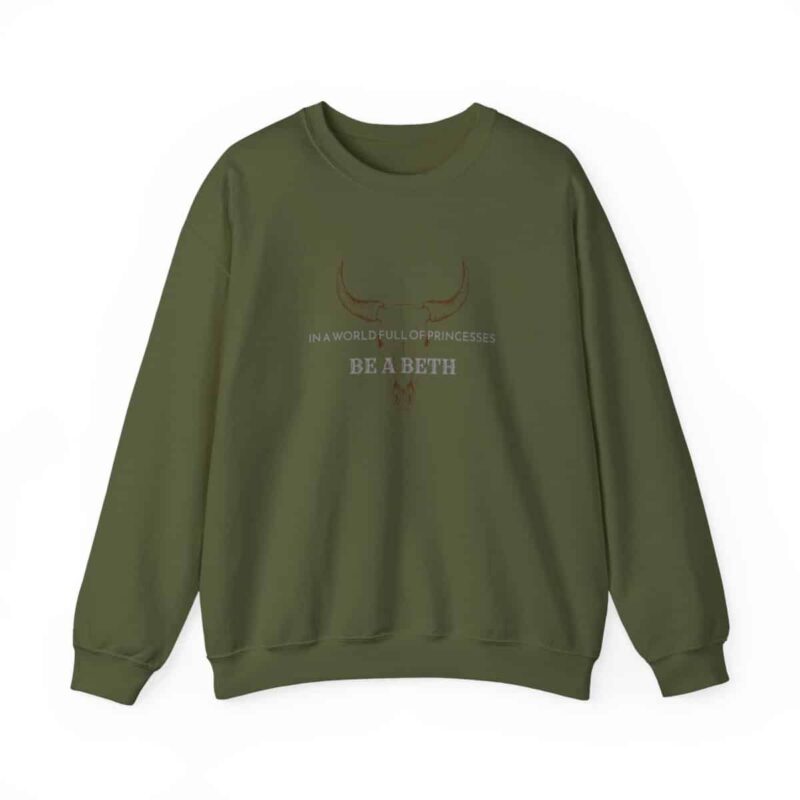 Beth Dutton Yellowstone Sweatshirt - Be a Beth