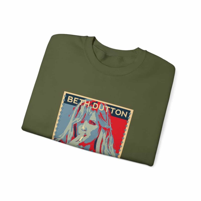 Beth Dutton for President - Yellowstone Sweatshirt