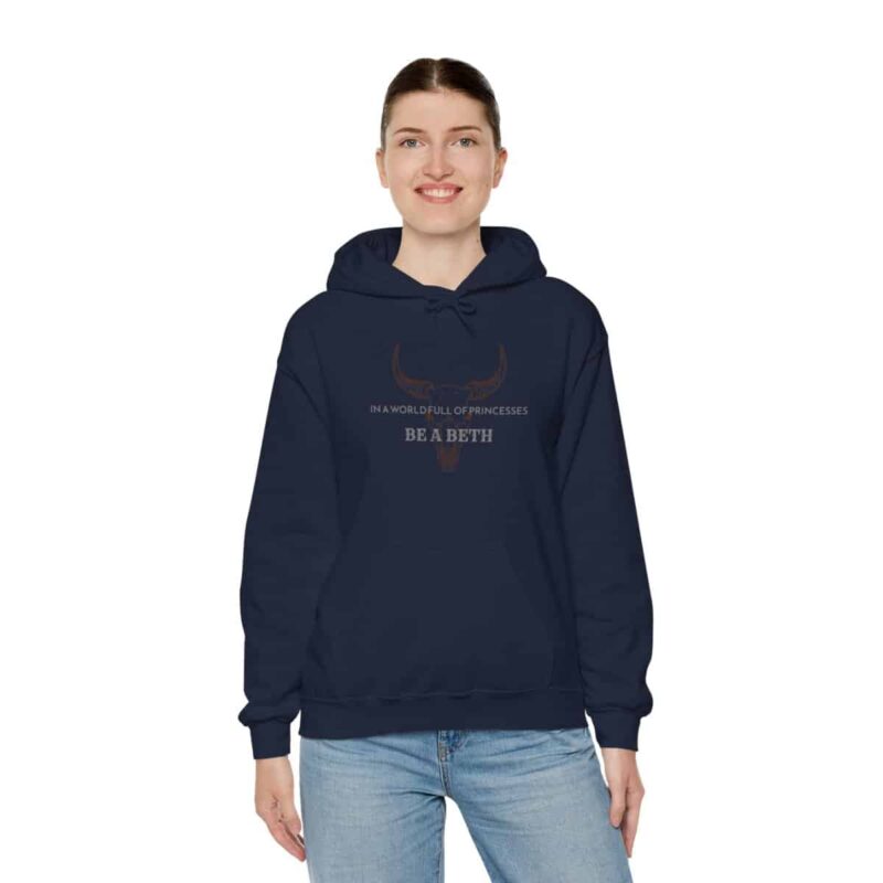 Be a Beth Yellowstone Beth Dutton Hoodie