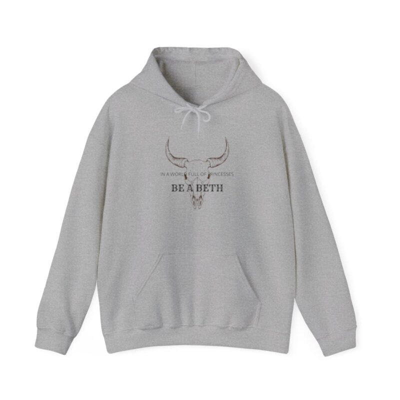 Be a Beth Yellowstone Beth Dutton Hoodie