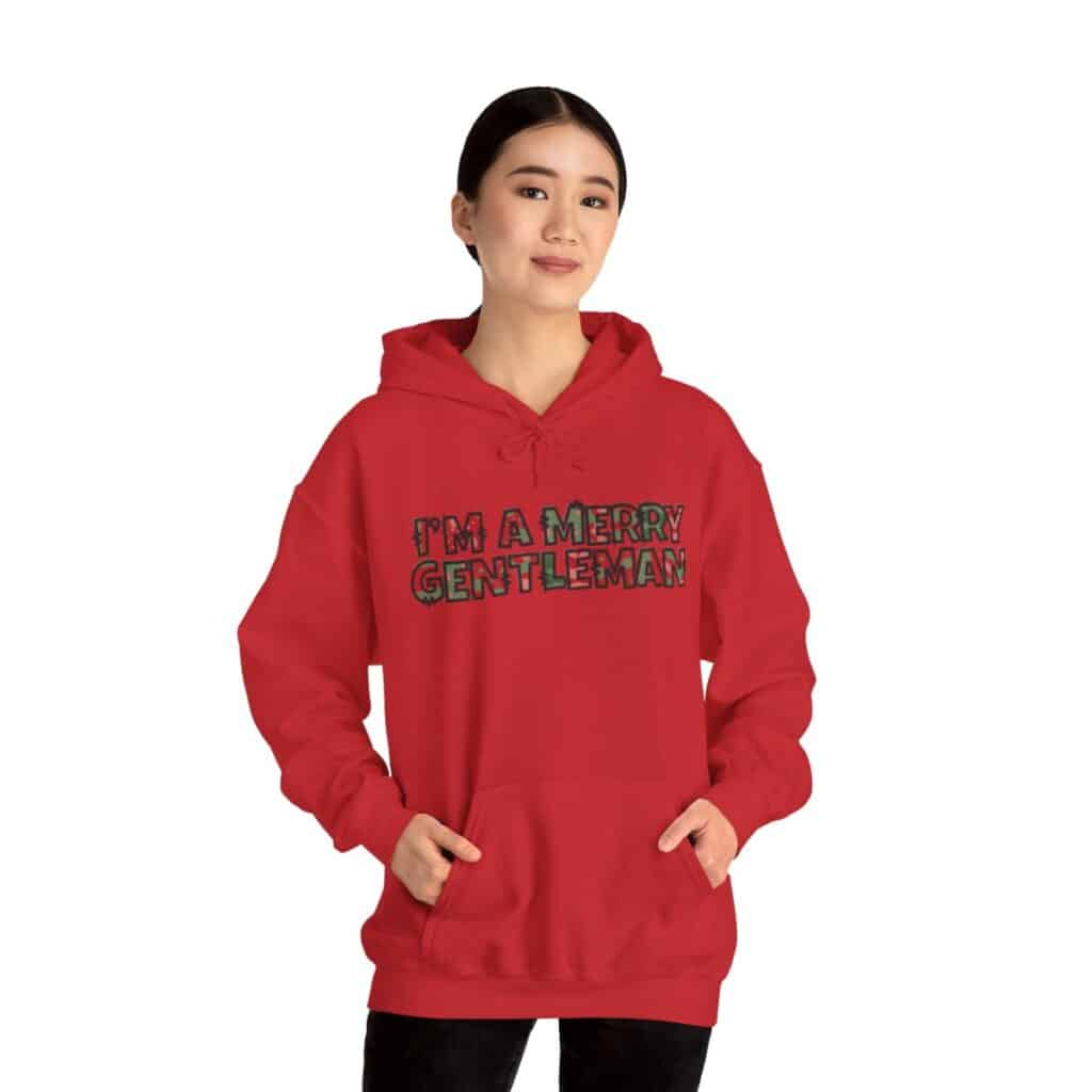 O Come Ye Merry Gentlemen "I'm a Merry Gentleman" Holiday Hoodie