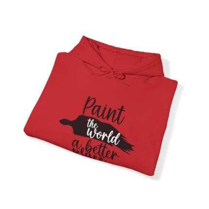 Inspirational Artist Hoodie - Paint the world a better place