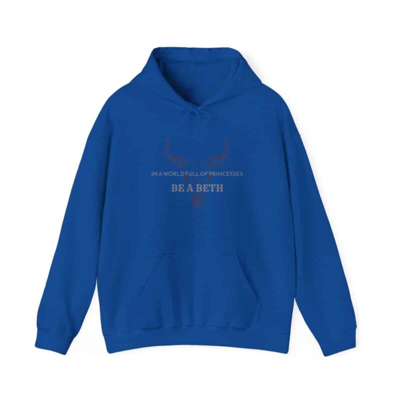 Be a Beth Yellowstone Beth Dutton Hoodie