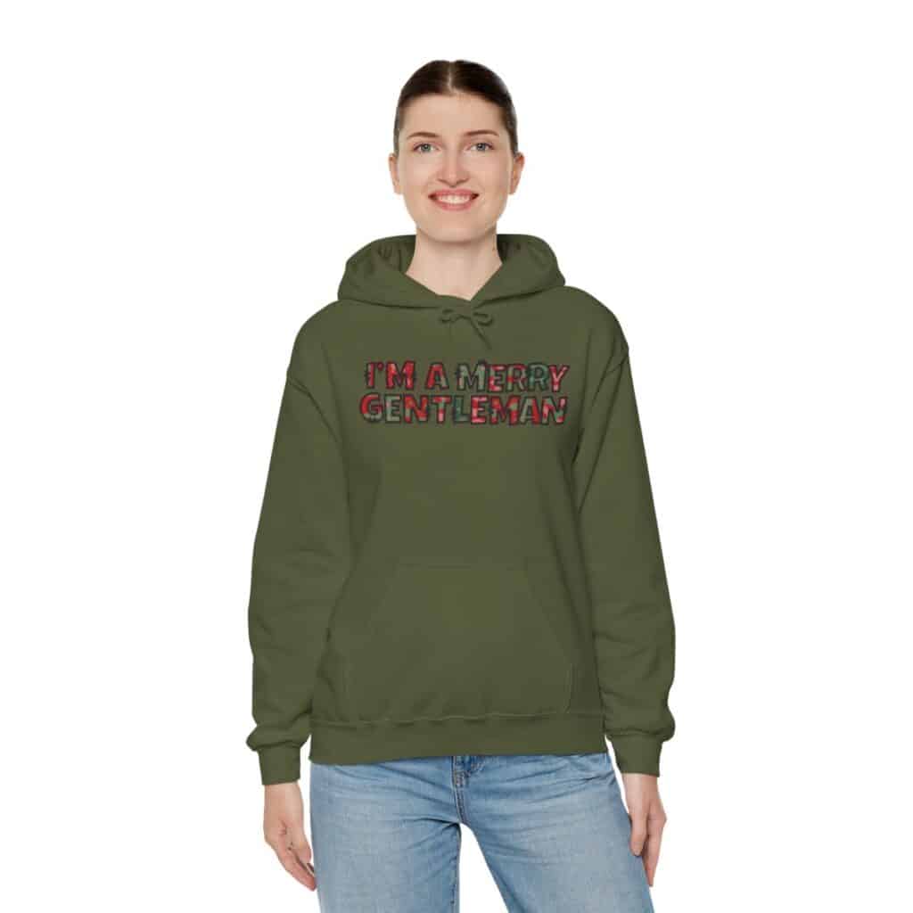 O Come Ye Merry Gentlemen "I'm a Merry Gentleman" Holiday Hoodie