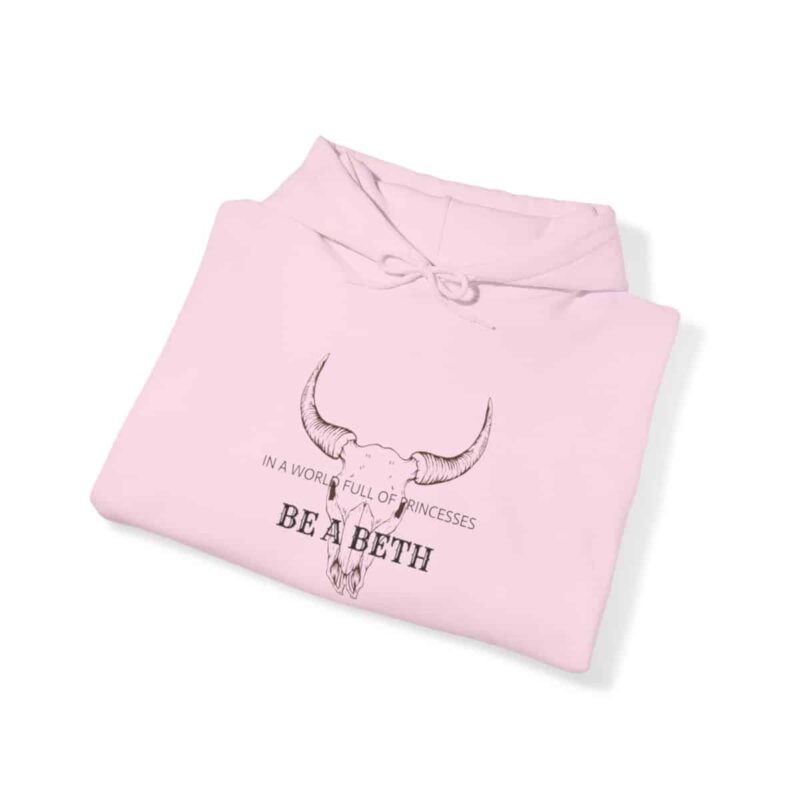 Be a Beth Yellowstone Beth Dutton Hoodie