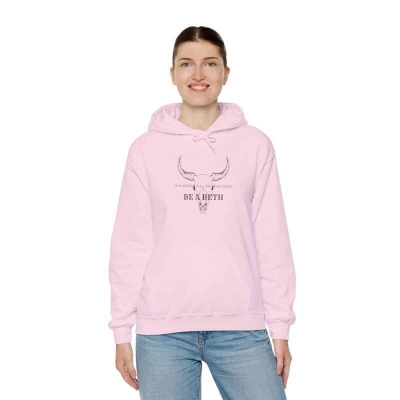 Be a Beth Yellowstone Beth Dutton Hoodie