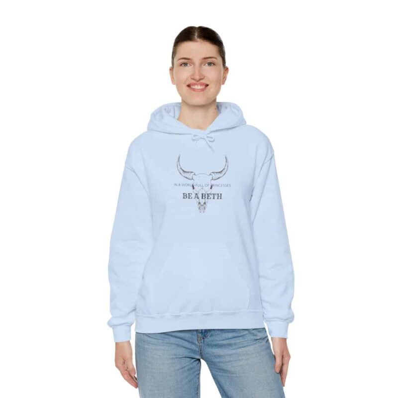 Be a Beth Yellowstone Beth Dutton Hoodie