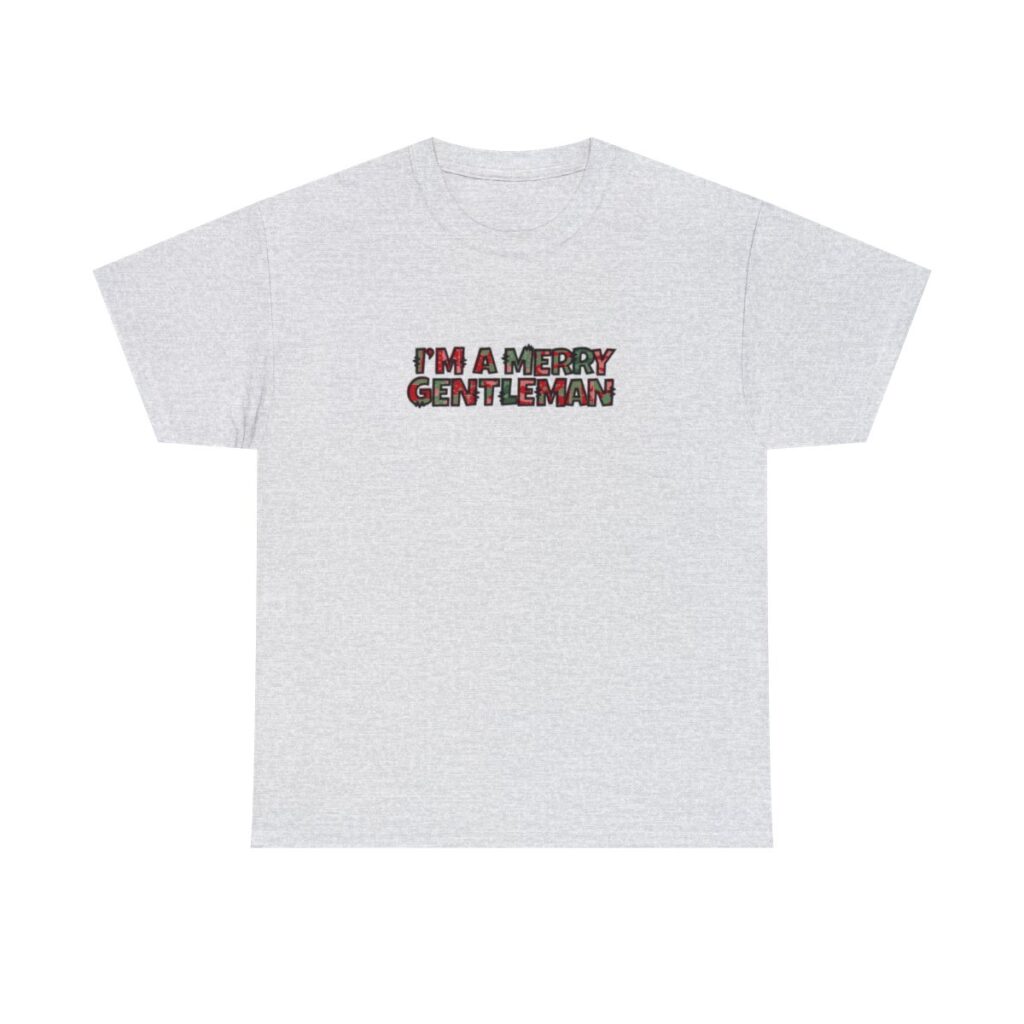 I'm a Merry Gentleman Christmas Shirt