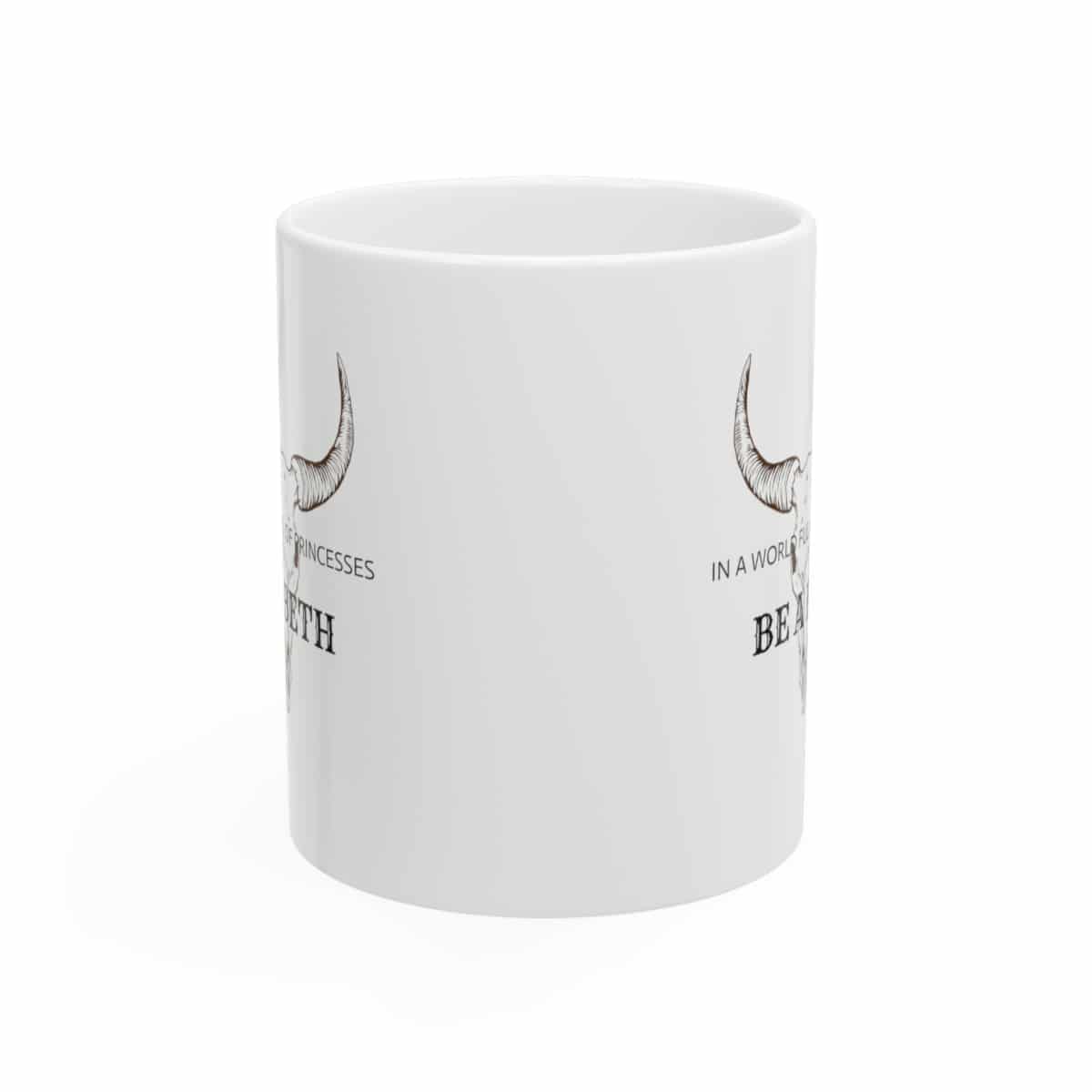 Be a Beth - Yellowstone Beth Dutton Mug