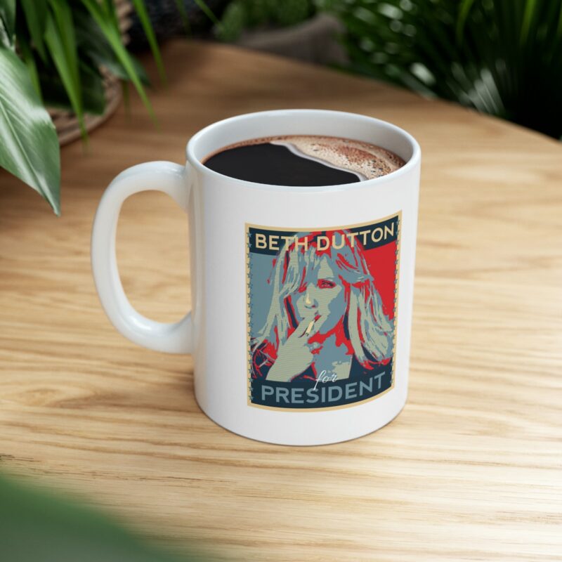 Beth Dutton for President Yellowstone Mug