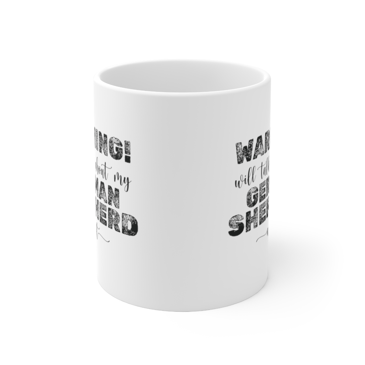 Funny German Shepherd Owner Mug.  Perfect gift for an Alsatian Owner.