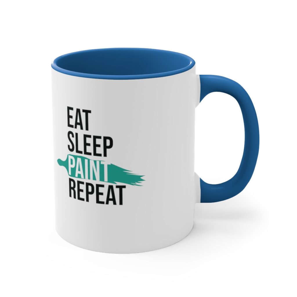 Eat. Sleep. Paint. Repeat. Artist Mug