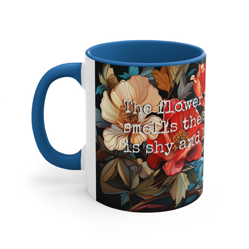 Stained Glass Flower Quote Mug - Embrace the Sweetness of Simplicity