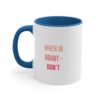 Resilience Reminder Mug - When in Doubt, Don't