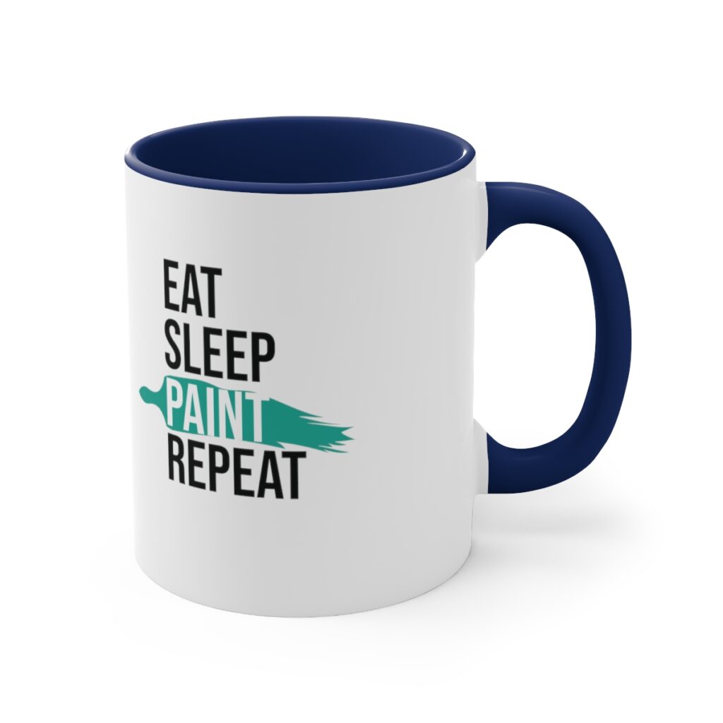 Eat. Sleep. Paint. Repeat. Artist Mug