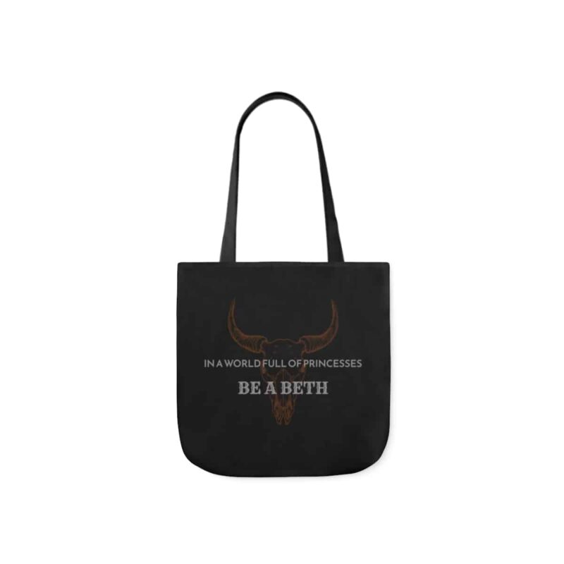 Be a Beth - Yellowstone Beth Dutton Tote Bag