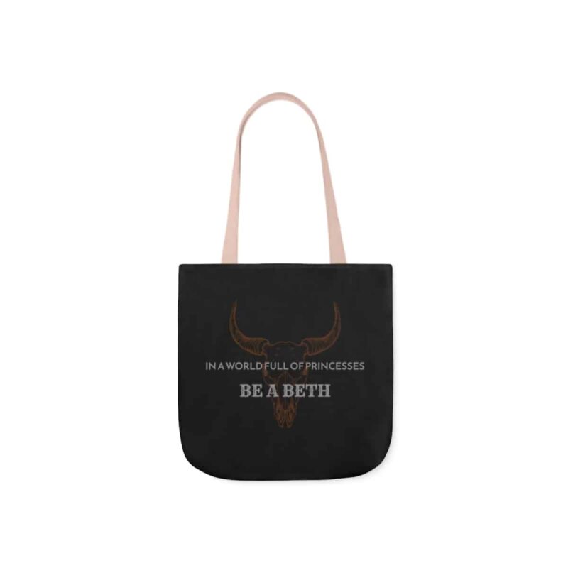 Be a Beth - Yellowstone Beth Dutton Tote Bag