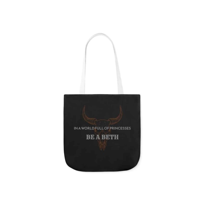 Be a Beth - Yellowstone Beth Dutton Tote Bag