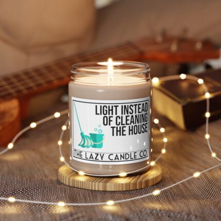 Light Instead of Cleaning the House" Relaxing Soy Candle, 9oz