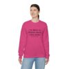 Griselda Blanco Quote Sweatshirt - I've been in prison since I was born