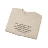 Griselda Blanco Pablo Escobar Quote Sweatshirt