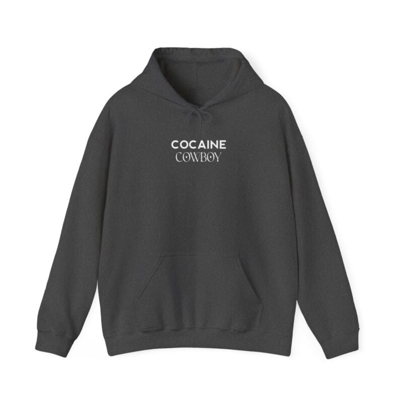 Cocaine Cowboy Hoodie